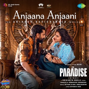 Anjaana Anjaani (From The Paradise) (Hindi) (2026) (Anirudh Ravichander)